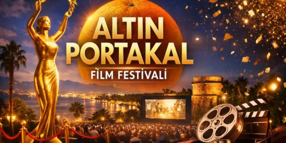 2026 Altın Portakal Film Yarışmasında hangi filmler yarışacak: Tüm kategoriler