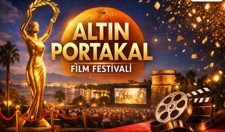 2026 Altın Portakal Film Yarışmasında hangi filmler yarışacak: Tüm kategoriler